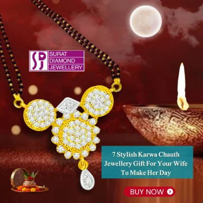 7 Stylish Karwa Chauth Jewellery Gift For Your Wife To Make Her Day 400x400